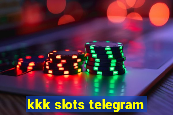 kkk slots telegram